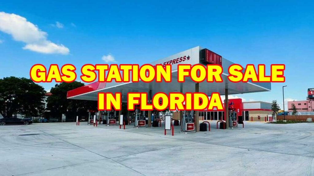 gas stations for sale in florida